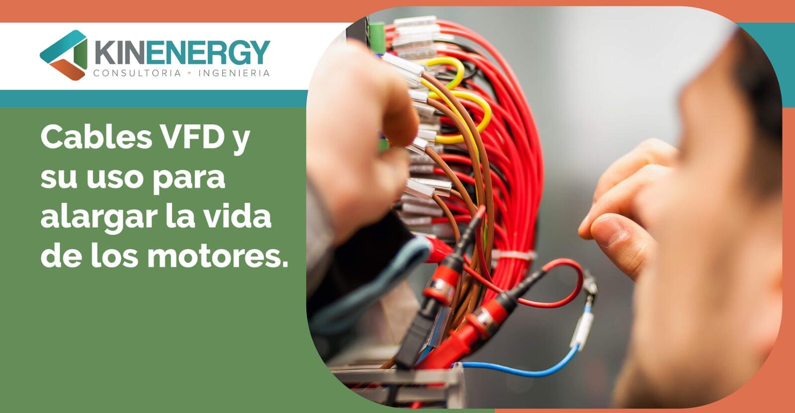 Cables VFD y su uso para alargar la vida de los motores 